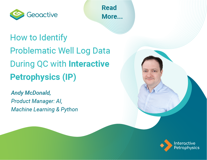 Machine Learning, Petrophysics, AI, Artificial Intelligence, Data Analysis, Data Quality, Data Exploration 