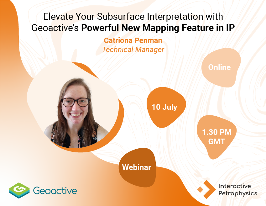 Elevate your subsurface Interpretation with Geoactive’s Powerful New Mapping Feature in IP